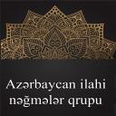 Azərbaycan ilahi nəğmələr qrupu